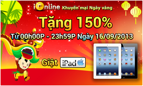 Khuyến mãi ngày vàng - Về đích với iPad 4 nào game iOnline